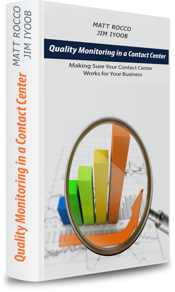 Quality Monitoring in a Contact Center